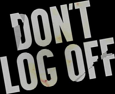 Don't Log Off Logo